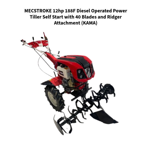 MECSTROKE-12hp-188F-Diesel-Operated-Power-Tiller-Self-Start-with-40-Blades-and-Ridger-Attachment-(KAMA)